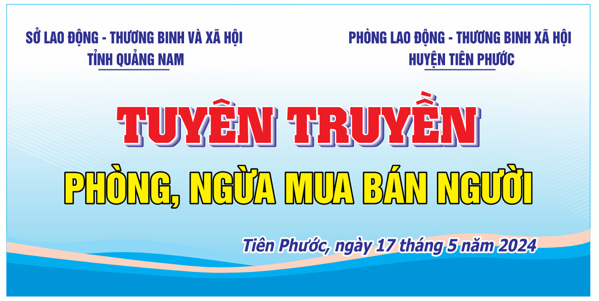 Tuyên truyền phòng ngừa mua bán người cho học sinh một số trường trên  địa bàn huyện Duy Xuyên - Đông Giang  - Tiên Phước